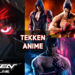 Tekken Anime Release Date, Spoilers, Plot and More