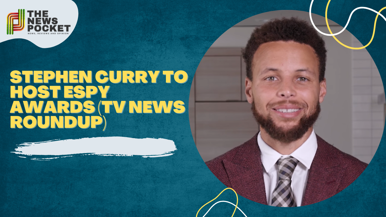 Stephen Curry to Host ESPY Awards (TV News Roundup)