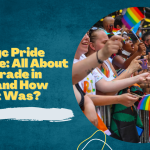 The Nyc Pride Parade: All About the Parade in 2022 and How Long It Was?
