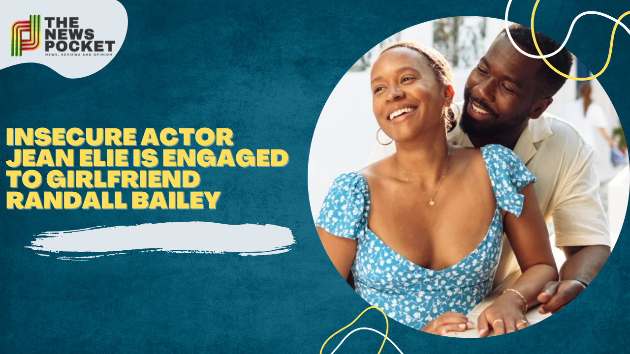 Insecure Actor Jean Elie Is Engaged to Girlfriend Randall Bailey