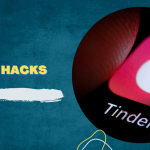tinder hacks