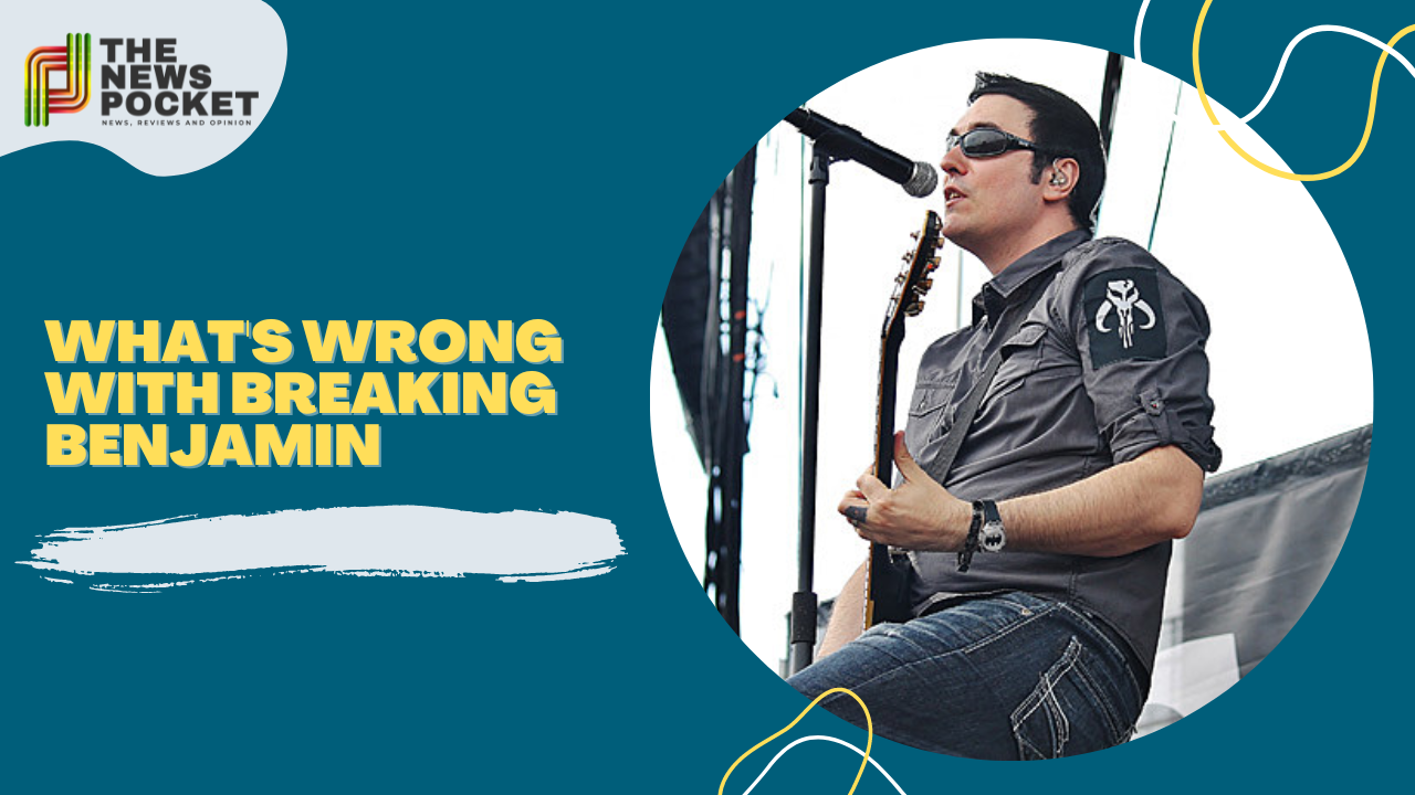 what's wrong with Breaking Benjamin
