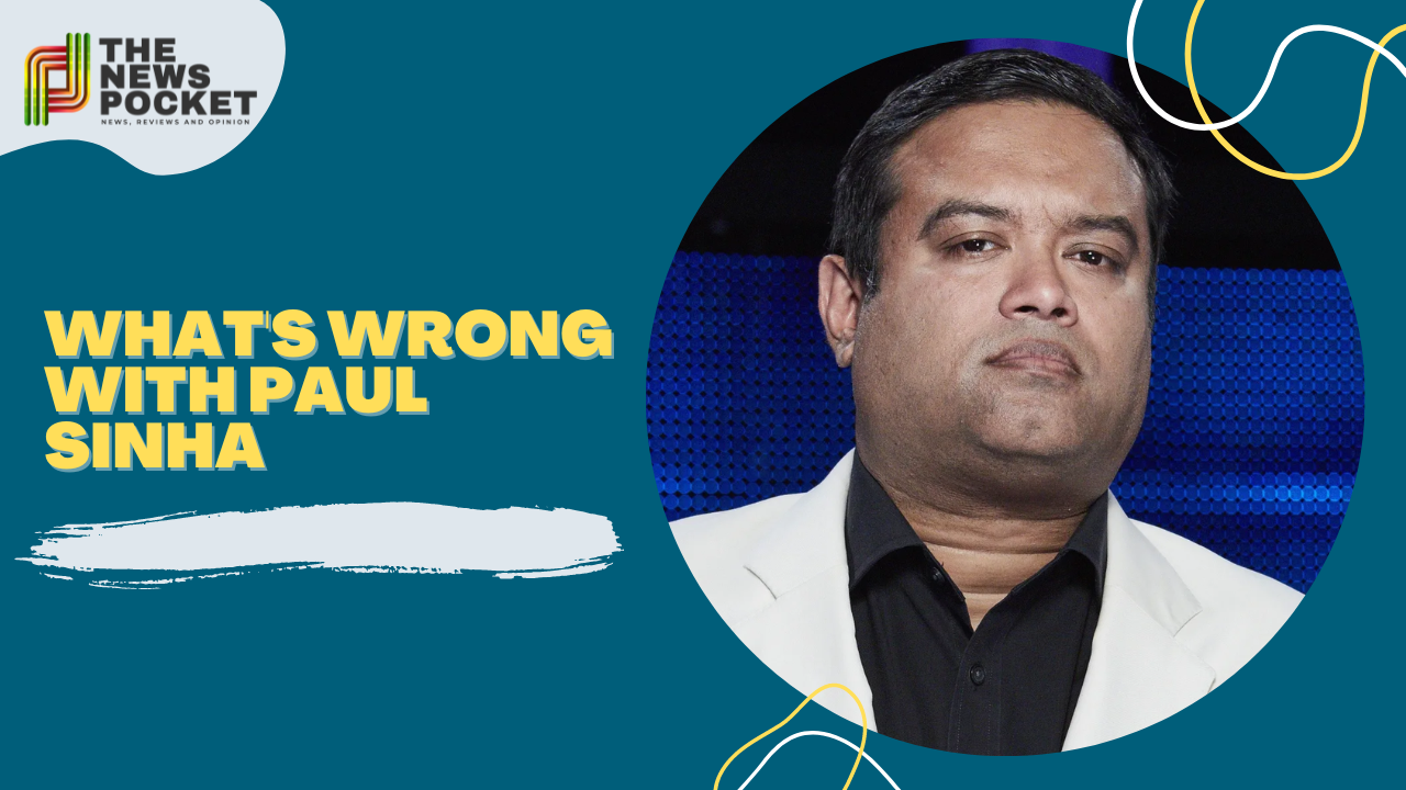 what's wrong with paul sinha
