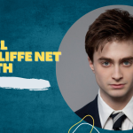 Daniel Radcliffe net worth