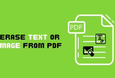 How to Quickly Erase Text or Image from A PDF