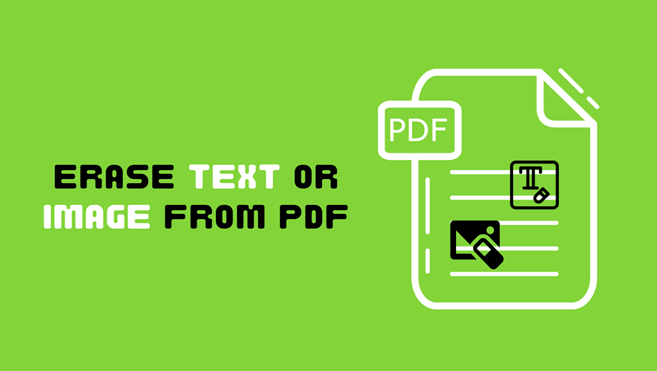 How to Quickly Erase Text or Image from A PDF